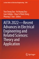Chau Si Thien Dong, Vo Hoang Duy, Phuong T. Tran, Tran Trong Dao, Ivan Zelinka, Ivan Zelinka et al - AETA 2022-Recent Advances in Electrical Engineering and Related Sciences: Theory and Application