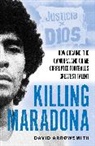 David Arrowsmith, Arrowsmith David - Killing Maradona