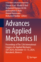 Mohamed Elamine Ait Ali, Zitouni Azari, Khalid El Had, Abderrahim El Mahi, Mohamed Elamine Ait Ali et al, Mohamed Haddar... - Advances in Applied Mechanics II