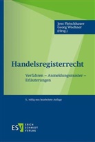 Jens Fleischhauer, Jens Fleischhauer (Dr.), Georg Wochner, Wochner (Dr.) - Handelsregisterrecht