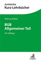 Helmut K&ouml;hler, Heinrich Lange - BGB Allgemeiner Teil