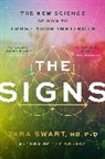 MD Swart, Tara Swart - The Signs