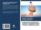 Mostafa R Abu Khadra, Mostafa R. Abu Khadra, Abu Baker Ahmed Gamal, SAMY, Aya Samy Mohamed - Erstaunliche geologische Gebiete in &Auml;gypten; Neuer Trend f&uuml;r Naturtourismus