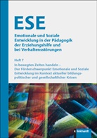 Lars Dietrich, Stephan Gingelmaier, Sascha Hein, Susanne Jurkowski, Susanne Jurkowski u a, Janet Langer... - ESE Emotionale und Soziale Entwicklung in der P&auml;dagogik der Erziehungshilfe und bei Verhaltensst&ouml;rungen 2025 Heft 7