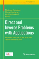 Marianna Chatzakou, Michael Ruzhansky, Karel Van Bockstal - Direct and Inverse Problems with Applications