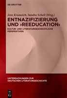 Jens Krumeich, Schell, Sandra Schell - Entnazifizierung und 'Reeducation'