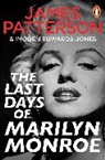 Imogen Edwards-Jones, Edwards-Jones Imogen, James Patterson - The Last Days of Marilyn Monroe