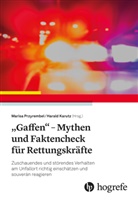 Karutz, Harald Karutz, Marisa Przyrembel - "Gaffen" - Mythen und Faktencheck f&uuml;r Rettungskr&auml;fte