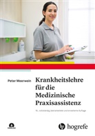 Esther Guignard, Peter Meerwein - Krankheitslehre f&uuml;r die Medizinische Praxisassistenz