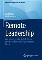 Julia Moritz, Kai Reinhardt - Remote Leadership