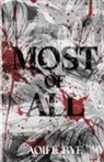 Rye - Most Of All