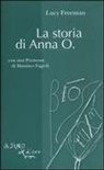 Lucy Freeman - La storia di Anna O