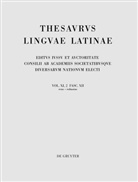 Internationale Thesauruskommission, Internationale Thesauruskommission - Thesaurus linguae Latinae. . - Vol. XI. Pars 2. Fasc. XII: reus - robustus