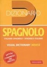 Patrizia Faggion, Ada Jachia Feliciani - Dizionario spagnolo. Italiano-spagnolo, spagnolo-italiano