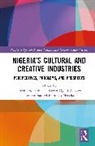 Ikechukwu Alakwe Obiaya, Kizito Alakwe, Kizito Ogedi Alakwe, Emmanuel Nzeaka, Ikechukwu Obiaya - Nigerias Cultural and Creative Industries