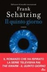 Frank Sch&auml;tzing - Il quinto giorno