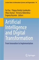 Victoria Akberdina, Thippa Reddy Gadekallu, Vikas Kumar, Vikas Kumar et al, Evgeny Kuzmin, Thippa Reddy Gadekallu... - Artificial Intelligence and Digital Transformation
