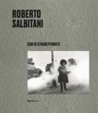 Corrado Benigni - Roberto Salbitani. Echi di strade perdute. Ediz. italiana e inglese