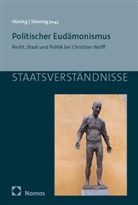 Dieter H&uuml;ning, Stiening, Gideon Stiening - Politischer Eud&auml;monismus