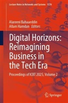 Alareeni Bahaaeddin, Hamdan, Allam Hamdan - Digital Horizons: Reimagining Business in the Tech Era