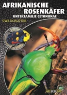 Uwe Schl&uuml;ter - Afrikanische Rosenk&auml;fer