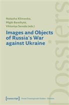 Migl_ Bareikyt_, Bareikyte, Migle Bareikyte, Miglė Bareikytė, Natasha Klimenko, Vik Sereda... - Images and Objects of Russia's War against Ukraine