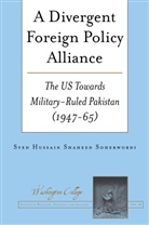 Syed Hussain Shaheed Soherwordi, Joseph Prud'homme - A Divergent Foreign Policy Alliance