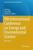 Yong Ding, Lili Dong, Yanan Liu - 9th International Conference on Energy and Environmental Science, m. 3 Buch
