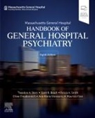 Fava Maurizio, Freudenreich Oliver, Scott R. Beach, Smith Felicia A., Stern Theodore A., Vranceanu Ana-Maria - Massachusetts General Hospital Handbook of General Hospital Psychiatry