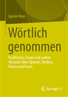 Gunter Reus - W&ouml;rtlich genommen