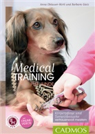 Barbara Glatz, Anna Oblasser-Mirtl - Medical Training f&uuml;r Hunde