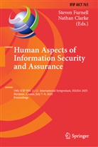 Clarke, Nathan Clarke, Steven Furnell - Human Aspects of Information Security and Assurance