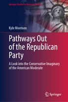 Kyle Morrison - Pathways Out of the Republican Party
