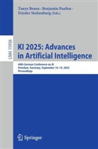 Tanya Braun, Benjamin Paa&szlig;en, Frieder Stolzenburg - KI 2025: Advances in Artificial Intelligence
