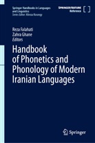 Reza Falahati, Ghane, Zahra Ghane - Handbook of Phonetics and Phonology of Modern Iranian Languages
