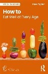 Jane Ogden, Ogden Jane - How to Eat Well At Every Age