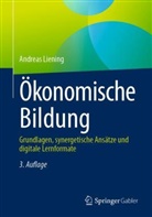 Andreas Liening - &Ouml;konomische Bildung