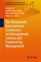 Noor Azina Binti Ismail et al, Noor Azina Binti Ismail, Sophie Dabo-Niang, Ning Gao, Jiuping Xu - The Nineteenth International Conference on Management Science and Engineering Management, m. 2 Buch