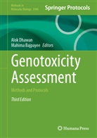 Bajpayee, Mahima Bajpayee, Alok Dhawan - Genotoxicity Assessment