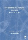 Hazel Capener Richards, Natacha Capener, Aaron Emmett, Hazel Richards - Developing Speech, Language, and Communication Skills in Education