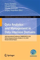 Eduard Babkin, Panos Pardalos, Sergey Stupnikov, Nikolay Zolotykh, Nikolay Zolotykh et al - Data Analytics and Management in Data Intensive Domains