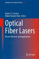 Chandra Paul, M&aacute;rio F S Ferreira, M&aacute;rio Ferreira, M&aacute;rio F. S. Ferreira, M&aacute;rio Ferreira S., Mukul Chandra Paul - Optical Fiber Lasers