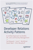 Scott T McAllister, Scott T. McAllister, David Neal, David et al Neal, Ted Neward, Chris Woodruff - Developer Relations Activity Patterns