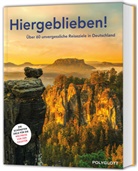 POLYGLOTT Reisebuch: Hiergeblieben!