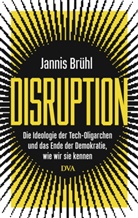 Jannis Br&uuml;hl - Disruption