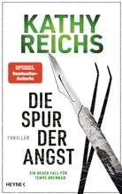 Kathy Reichs - Die Spur der Angst