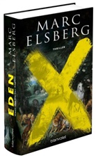 Marc Elsberg - EDEN - Wenn das Sterben beginnt