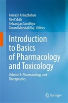 Avinash Arivazhahan, Gerard Marshall Raj, Selvarajan Sandhiya, Selvarajan Sandhiya et al, Neel Shah - Introduction to Basics of Pharmacology and Toxicology