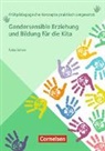 Katia Simon - Gendersensible Erziehung und Bildung f&uuml;r die Kita