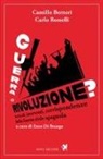 Camillo Berneri, Carlo Rosselli, Enzo Di Brango - Guerra o rivoluzione? Articoli, interventi, corrispondenze dalla guerra civile spagnola
